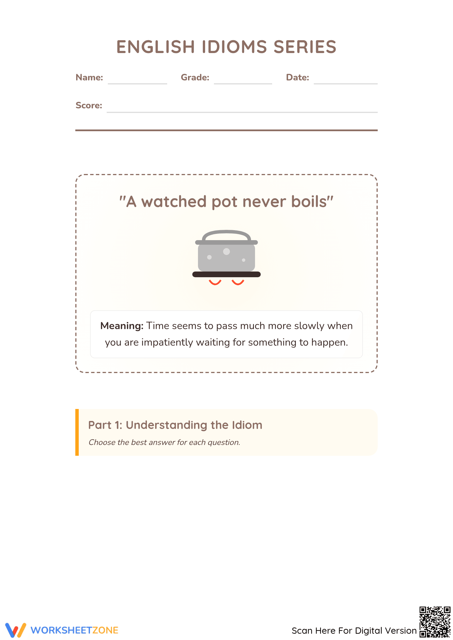 Printable Idiom Worksheet: 'A Watched Pot Never Boils' - Page 1