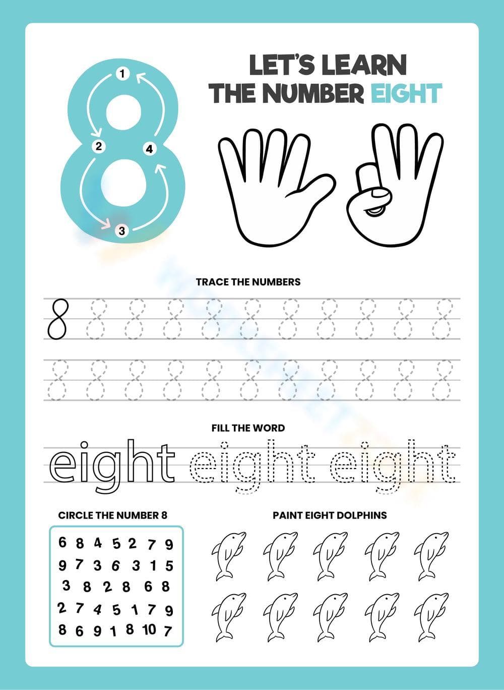 Number 8 Worksheet: Trace, Spell & Paint Eight Dolphins

 - Page 1