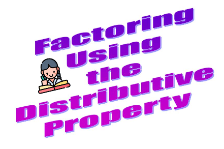 Factoring with Distributive Property | Essential Grade 6