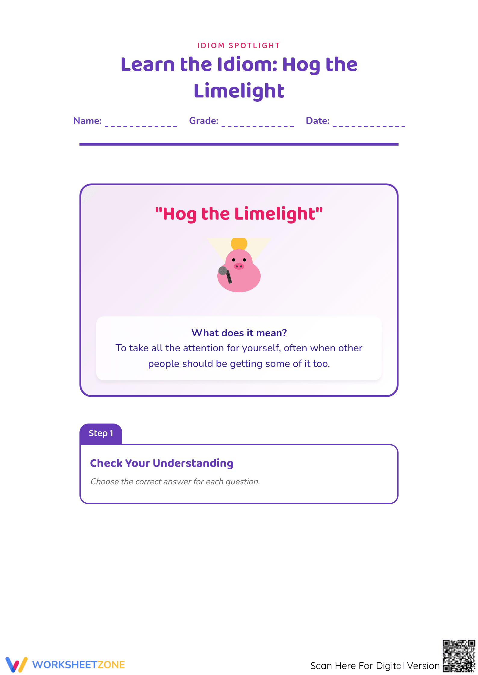 Hog the Limelight Idiom Worksheet | Printable ELA Guide - Page 1