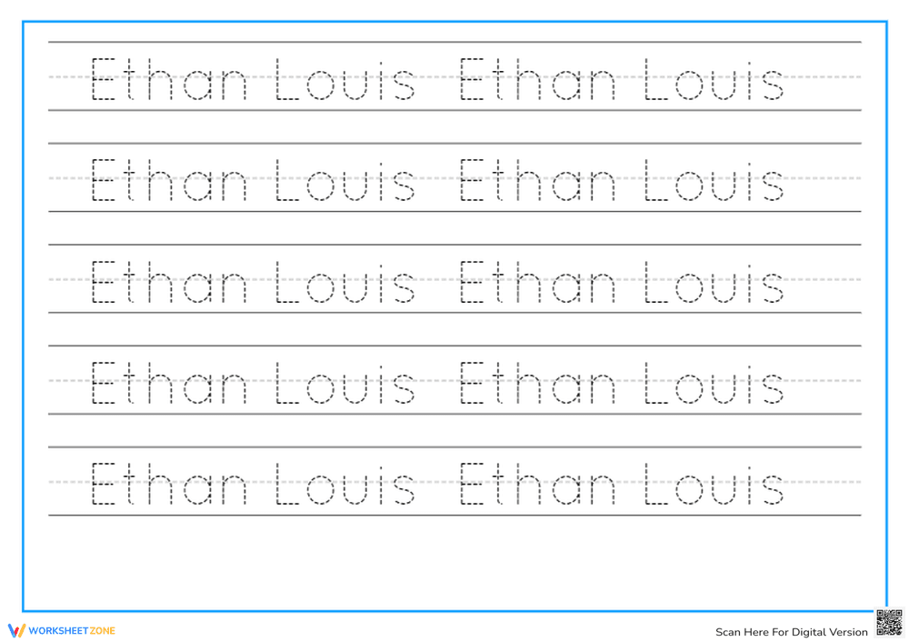 Name Tracing Handwriting Worksheet: Ethan Louis - Page 2