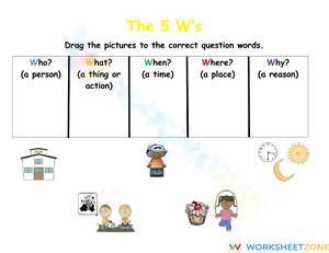 The 5 W's (Question Words)