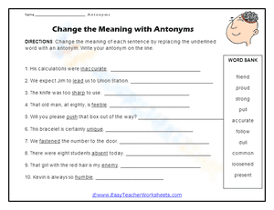 Change the Meanings / Antonyms