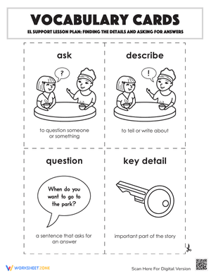 Vocabulary Cards: Finding the Details and Asking for Answers