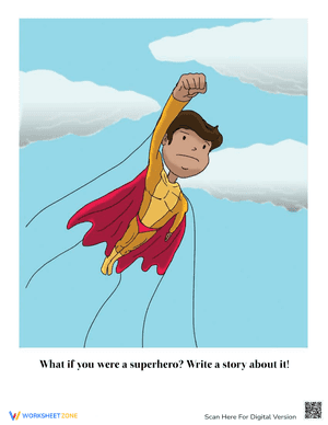 If You Were a Superhero...