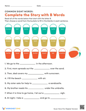 Common Sight Words: Complete the Story with B Words