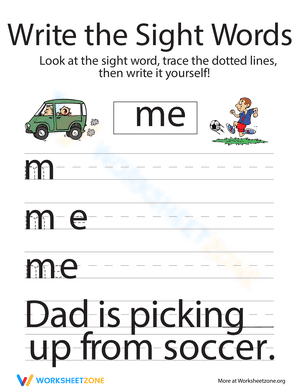 Write the Sight Words: "Me"
