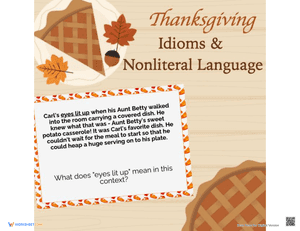 Thanksgiving Idioms & Nonliteral Language