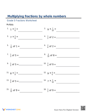 Multiplying fractions by whole numbers 1