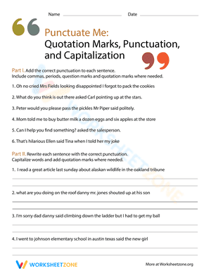 Punctuate Me: Quotation Marks, Punctuation, and Capitalization