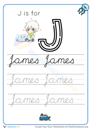 J is for James