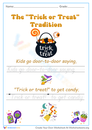 The "Trick or Treat" Tradition