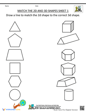 Match the 2D and 3D shapes